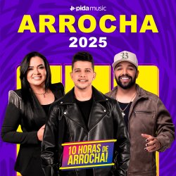 [Arrocha - As Melhores 2025]