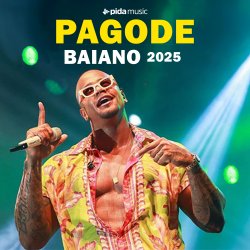 [Pagode Baiano 2025 - As melhores]